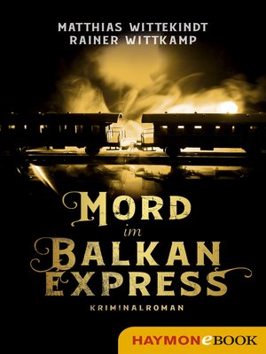 cover image of Mord im Balkanexpress